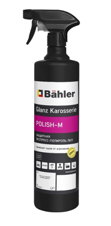 Защитная полироль ЛКП Bahler Glanz Karosserie POLISH-M Pro-Brite 